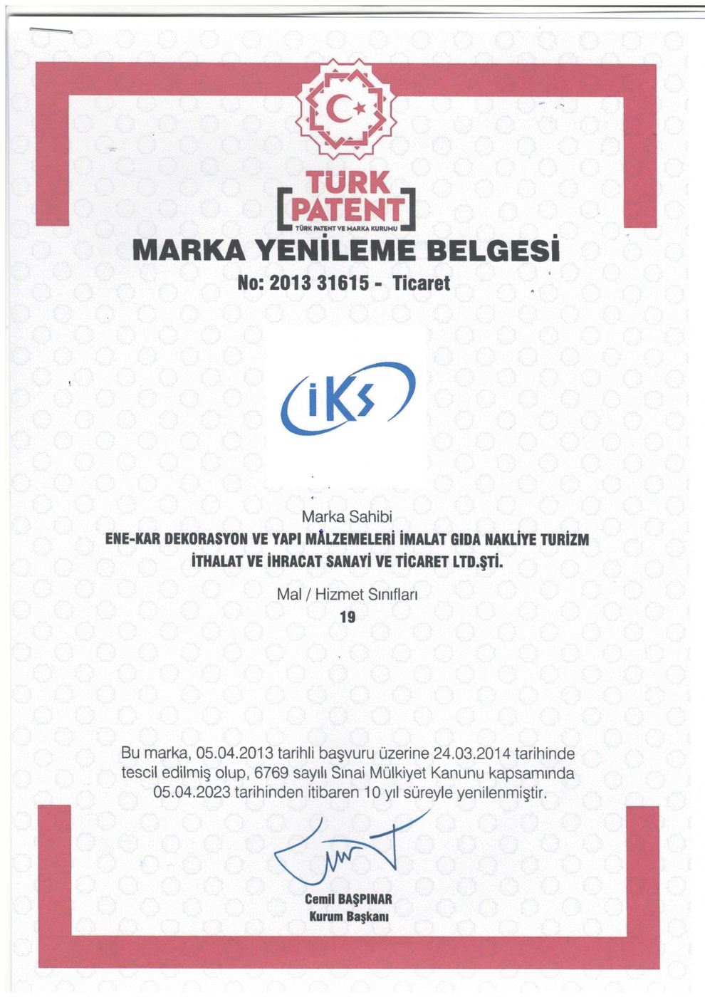 İKS MARKA TESCİL BELGESİ